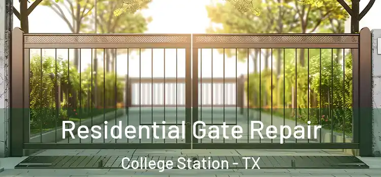 Residential Gate Repair College Station - TX